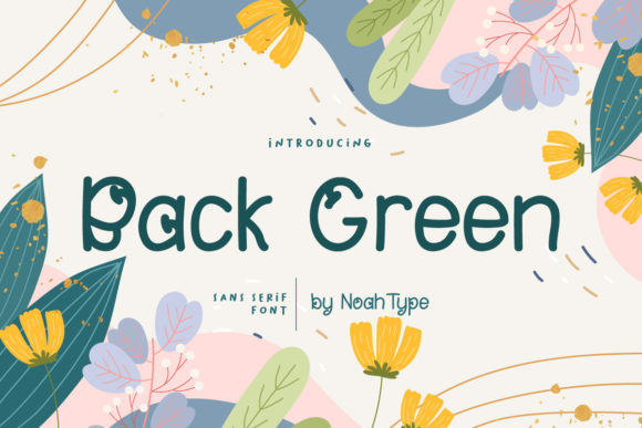 Back Green Font for a Playful Brand Touch