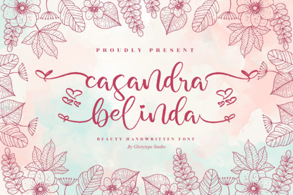 Casandra Belinda: A Script Font for Sharp Campaigns